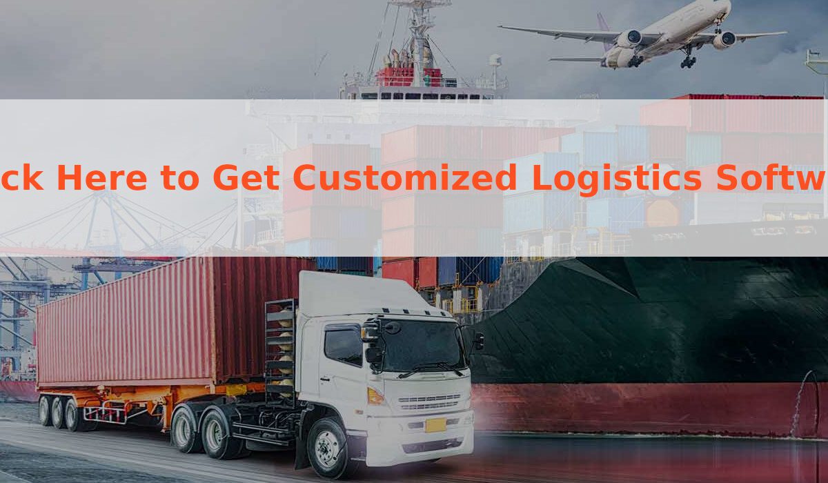 Customized Logistics Software